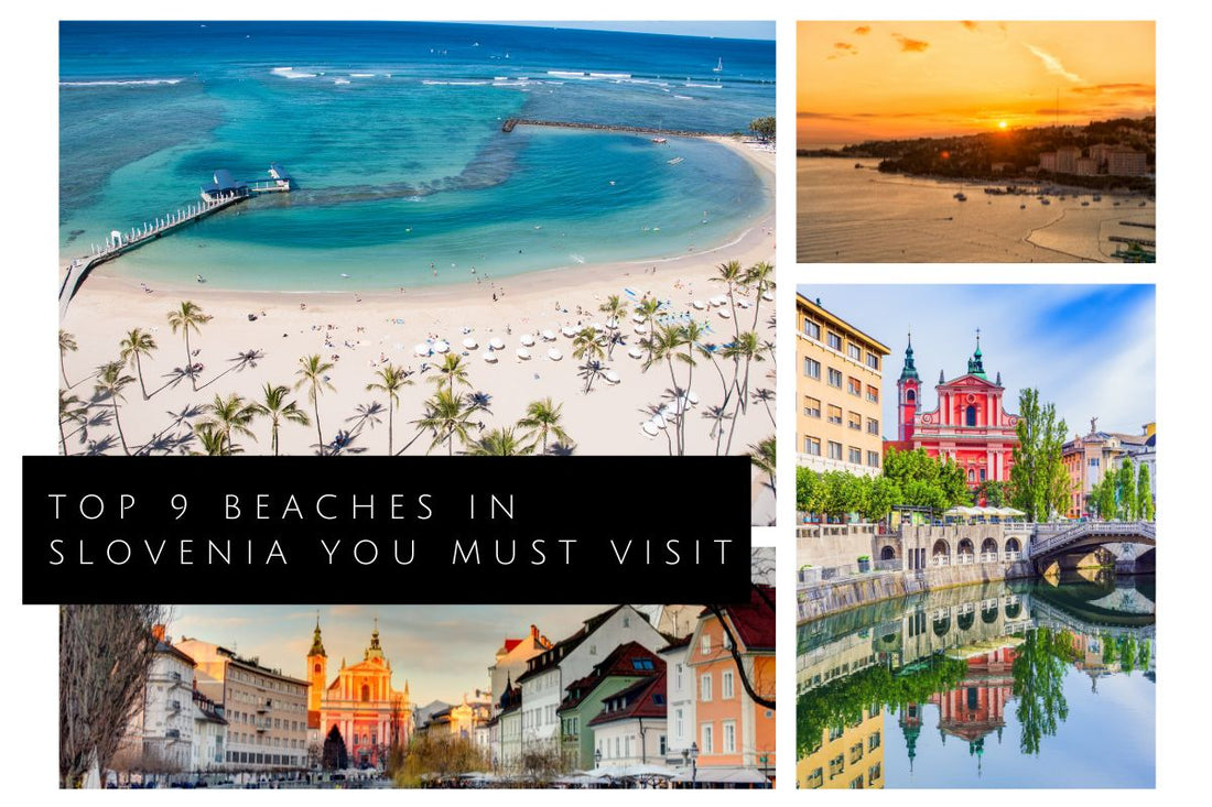 Here are the top 9 beaches in Slovenia for beach lovers