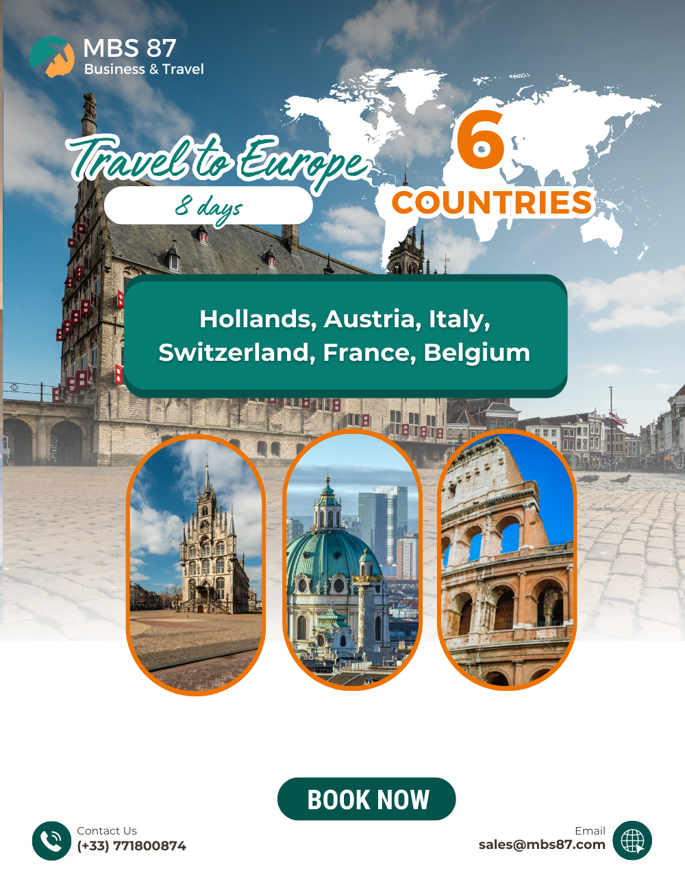 Europe tour: Around 6 countries Hollands, Austria, Italy, Switzerland, France, Belgium | 8-Day