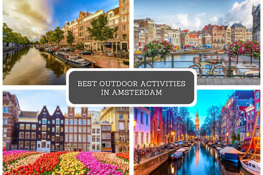 Best Outdoor Activities in Amsterdam