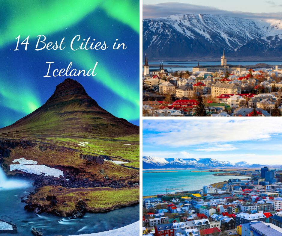 14 Best Cities in Iceland