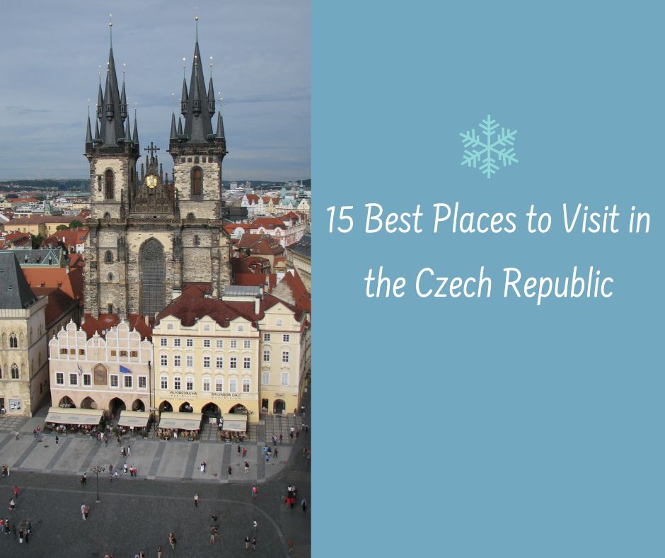 15 Best Places to Visit in the Czech Republic