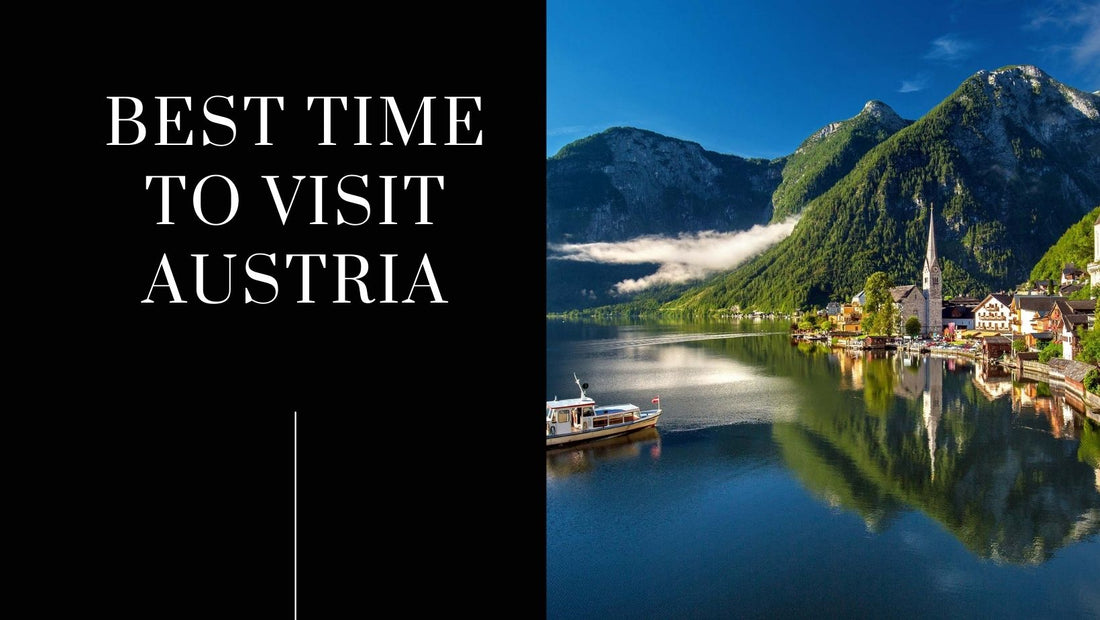 Best Time to Visit Austria
