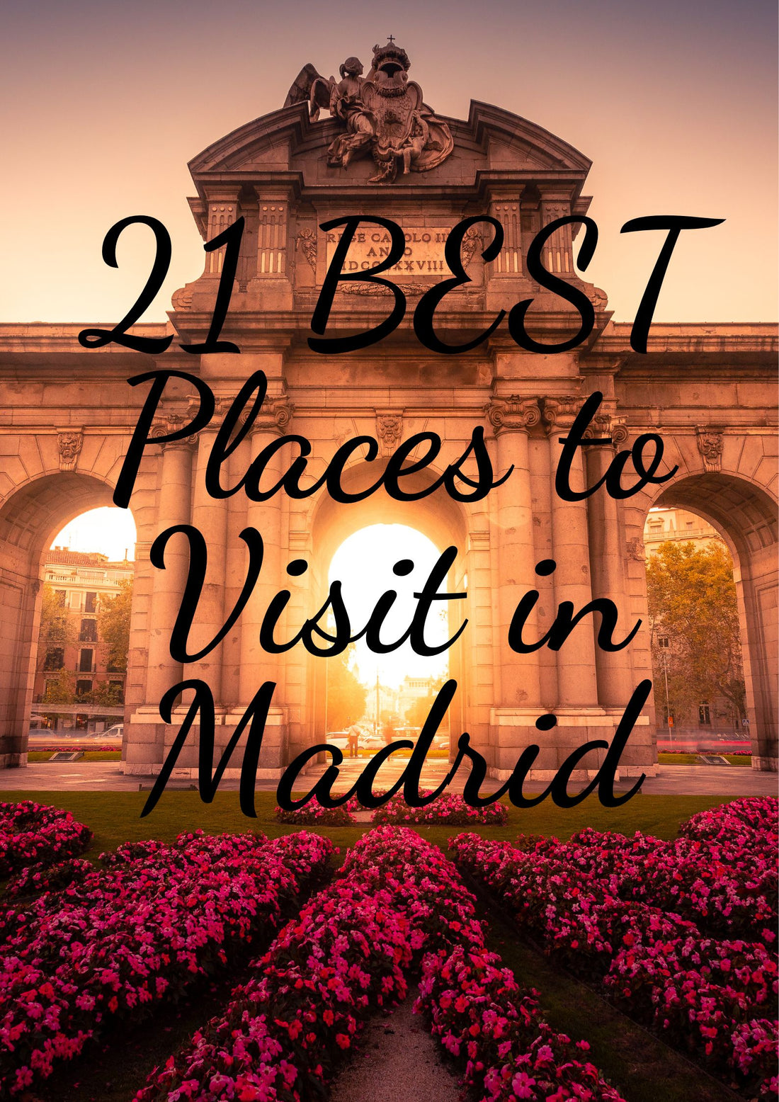 21 BEST Places to Visit in Madrid