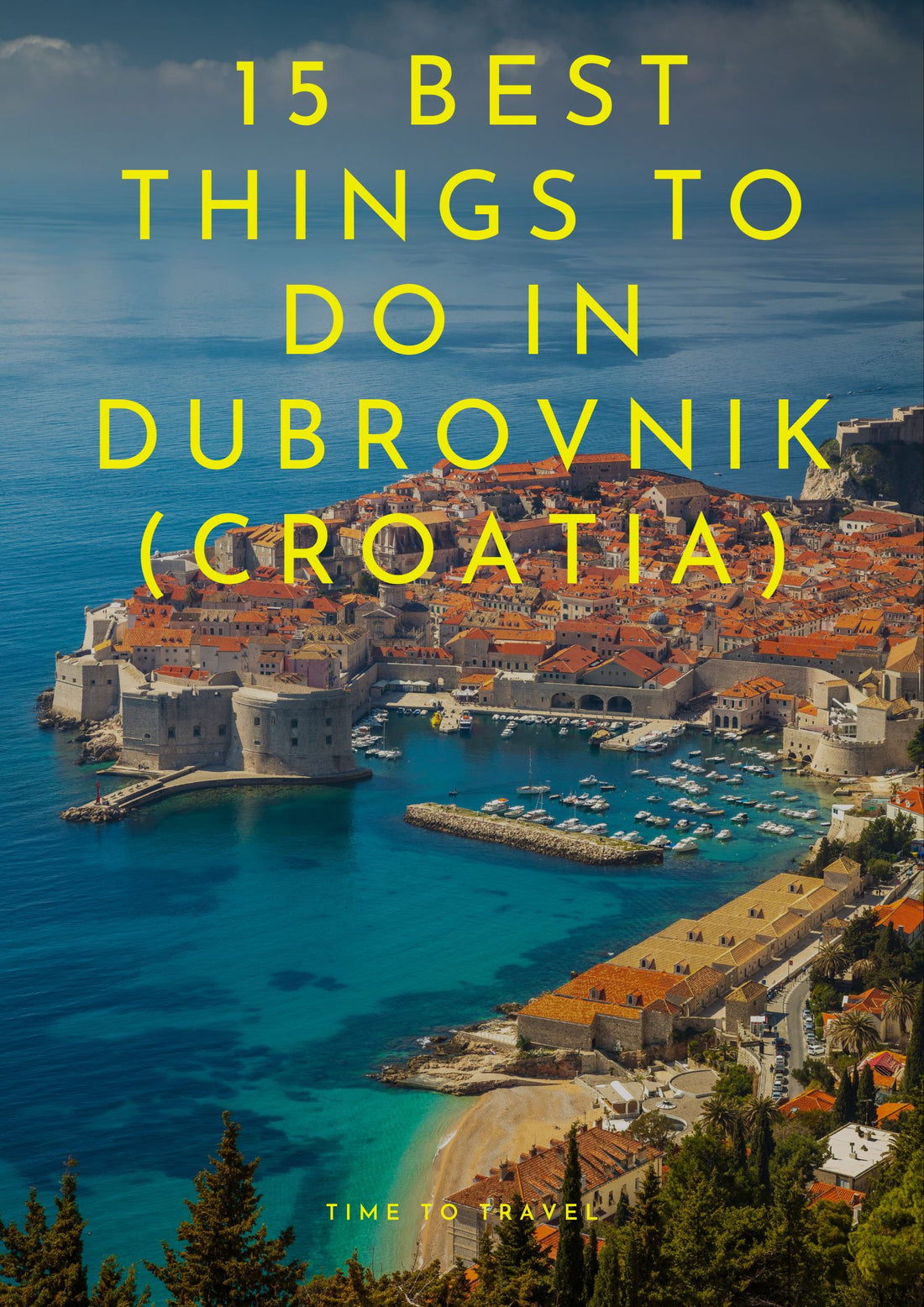 15 Best Things to Do in Dubrovnik (Croatia)