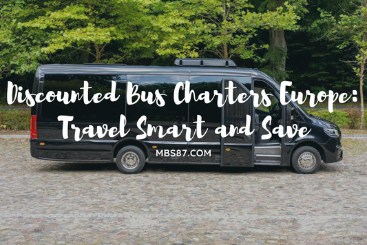 Discounted Bus Charters Europe: Travel Smart and Save