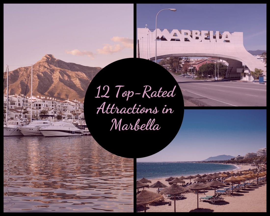 12 Top-Rated Attractions in Marbella