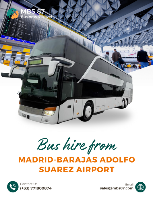 Bus rental in Europe from Madrid-Barajas Adolfo Suarez Airport